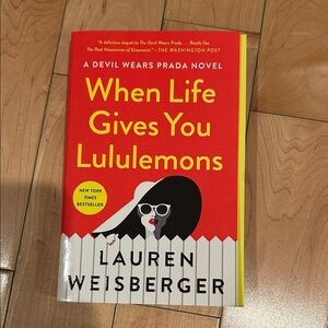 When Life Gives You Lululemons Book